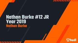 Nathan Burke #12 JR Year 2019