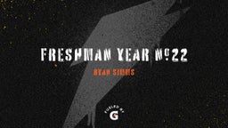 Freshman year #22