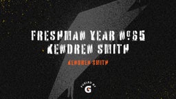 Freshman Year #65 Kendren Smith