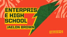 Jaelon Brown's highlights Enterprise High School
