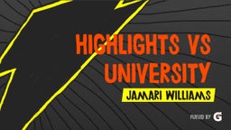 Highlights vs University 