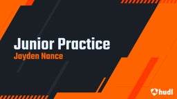Junior Practice