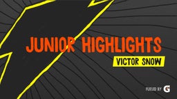 Junior Highlights