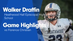 Game Highlights vs Florence Christian