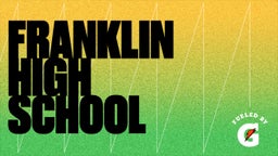Duane Nelson-betts's highlights Franklin High School
