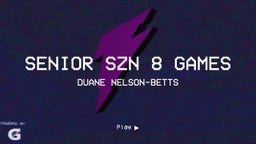 Senior Szn 8 games