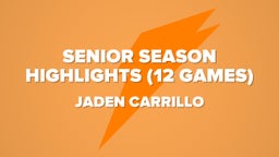 Senior Season Highlights (12 Games)