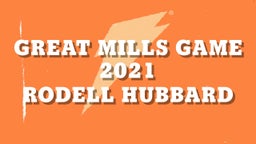 Great Mills Game 2021