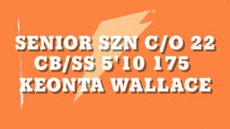 Senior SZN C/O 22 CB/SS 5'10 175 