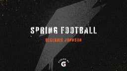 Decedric Johnson's highlights Spring Football