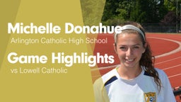 Game Highlights vs Lowell Catholic 