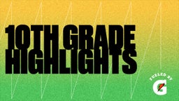10th grade  highlights 