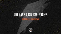 Mitchell Coleman's highlights Orangeburg Prep