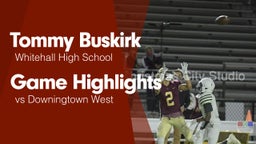 Game Highlights vs Downingtown West 