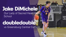 Double Double vs Greensburg Central Catholic 
