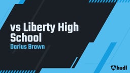 vs Liberty High School