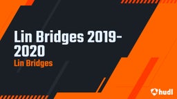Lin Bridges 2019-2020
