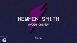 Ayden Casady's highlights Newmen Smith 