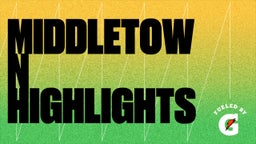 Joseph Le's highlights Middletown Highlights