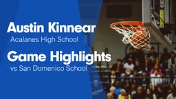 Game Highlights vs San Domenico School