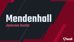 Javarous Austin's highlights Mendenhall