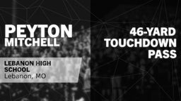 46-yard Touchdown Pass vs Camdenton 