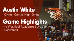 Game Highlights vs Westfield Academie Boys Varsity Basketball