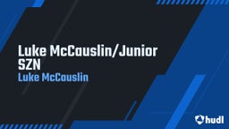 Luke McCauslin/Junior SZN
