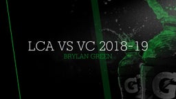 Brylan Green's highlights LCA vs VC 2018-19