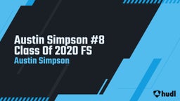 Austin Simpson #8 Class Of 2020 FS