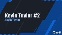 Kevin Taylor #2