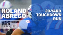 20-yard Touchdown Run vs Edinburg North 