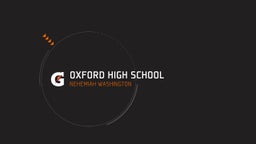 Nehemiah Washington's highlights Oxford High School