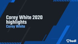 Corey White 2020 highlights