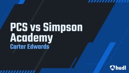 Carter Edwards's highlights PCS vs Simpson Academy