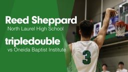 Triple Double vs Oneida Baptist Institute 