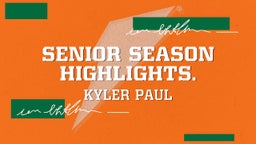 Senior Season Highlights.