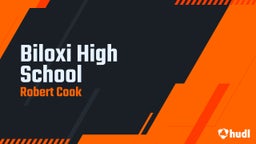 Robert Cook's highlights Biloxi High School