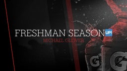 Michael Glover's highlights Freshman season??