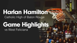 Game Highlights vs West Feliciana 