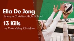 13 Kills vs Cole Valley Christian 