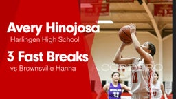 3 Fast Breaks vs Brownsville Hanna 