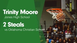 2 Steals vs Oklahoma Christian School
