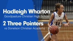 2 Three Pointers vs Donelson Christian Academy 