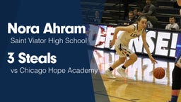 3 Steals vs Chicago Hope Academy 