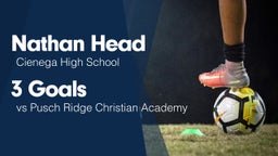 3 Goals vs Pusch Ridge Christian Academy 