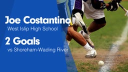 2 Goals vs Shoreham-Wading River 