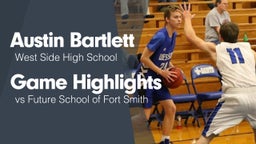 Game Highlights vs Future School of Fort Smith