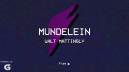 Walt Mattingly's highlights Mundelein