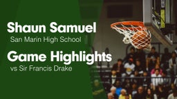 Game Highlights vs Sir Francis Drake